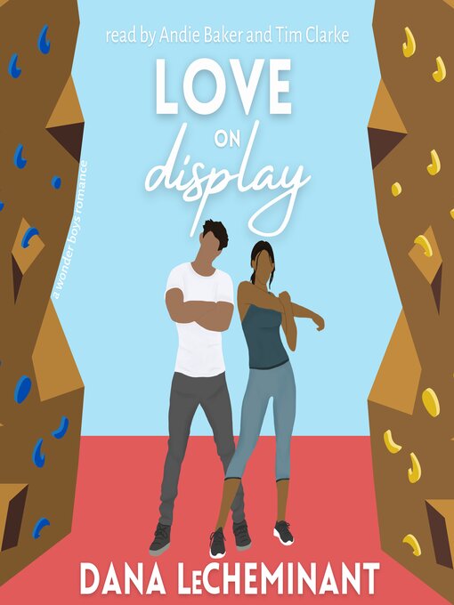 Title details for Love on Display by Dana LeCheminant - Available